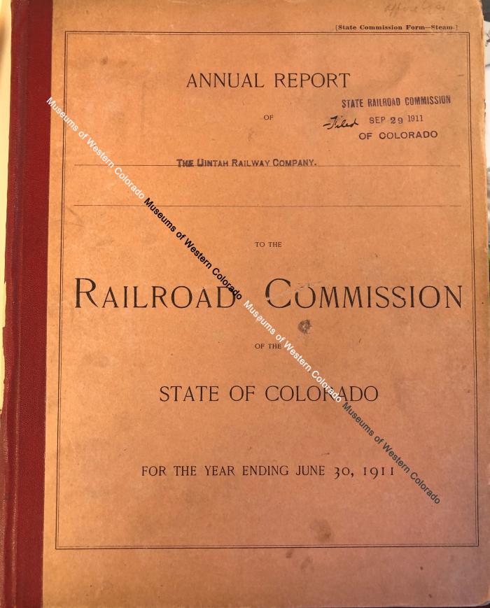 Annual Report for the Uintah Railway ca 1911