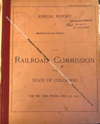 Annual Report for the Uintah Railway ca 1911