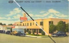 Cosgriff Hotel and Court, Craig, Colorado