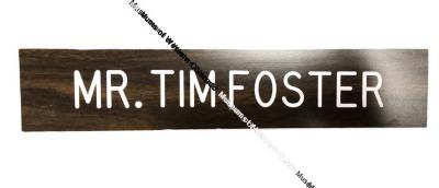 Mr. Tim Foster's Nameplate