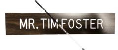 Mr. Tim Foster's Nameplate