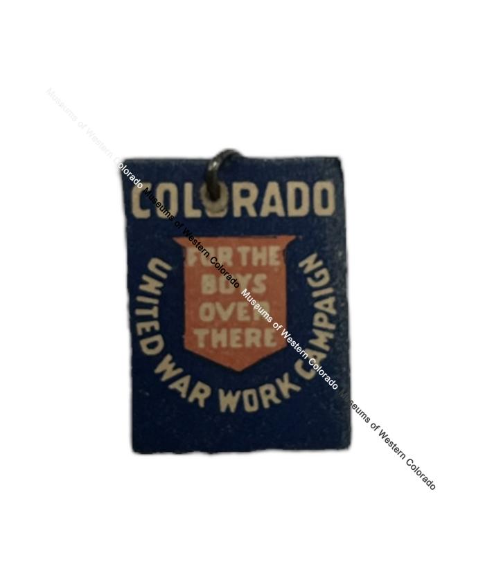 Colorado United War Work Campaign Pin